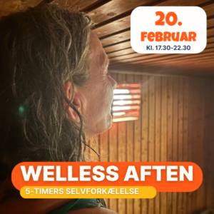 Wellness aften den 20. februar