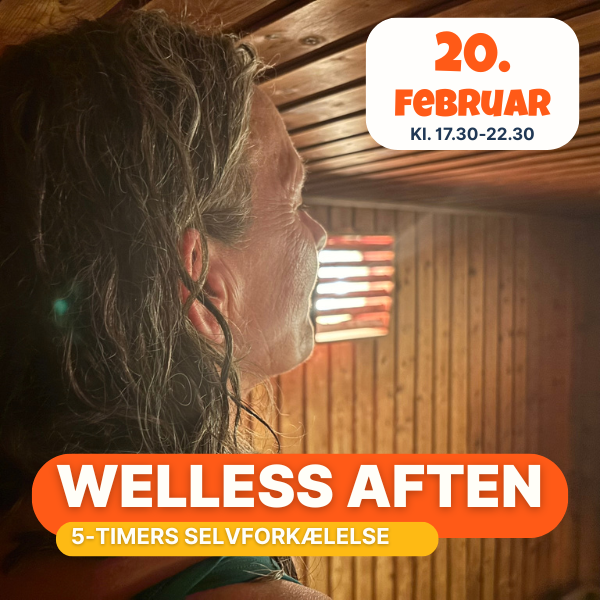 Wellness aften den 20. februar