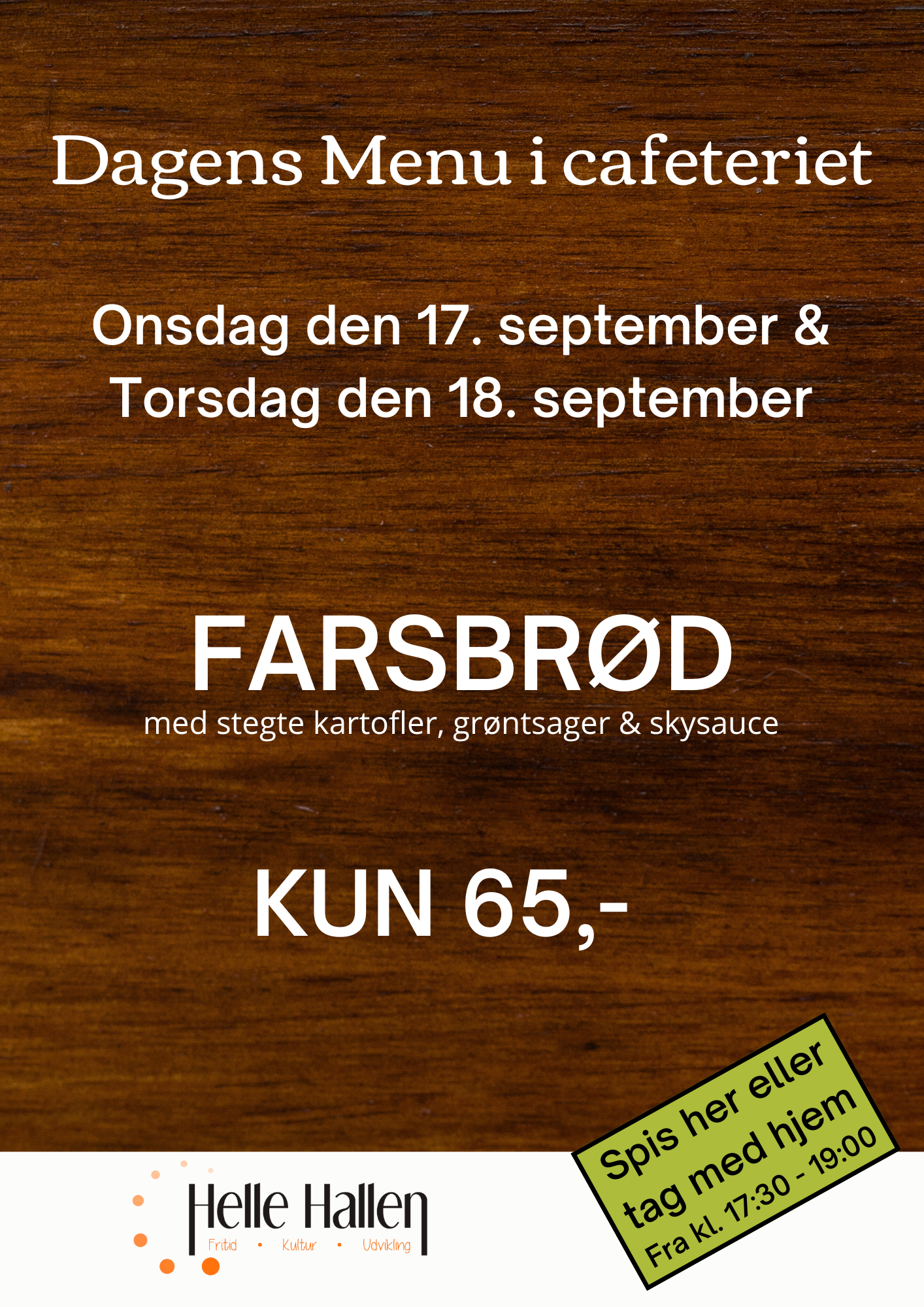 Dagens menu 17-18 sep Dagens ret i helle hallen - uge 5