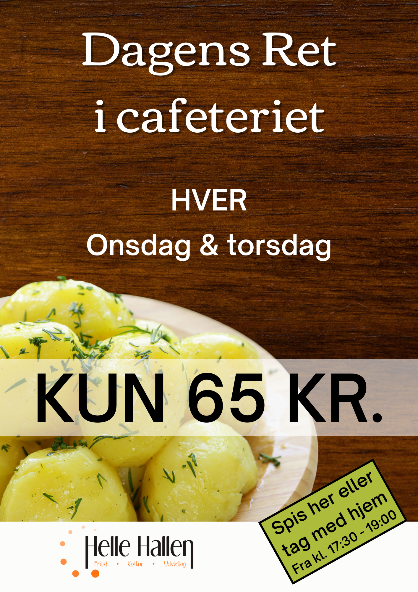 Dagens ret i helle hallen
