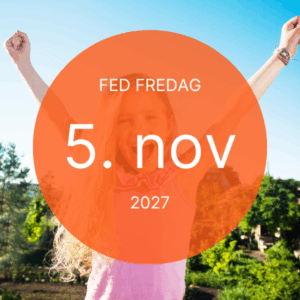 fed fredag helle hallen november 2027