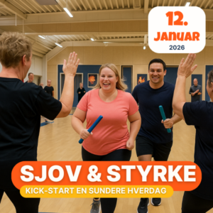 sjov og styrke 2026