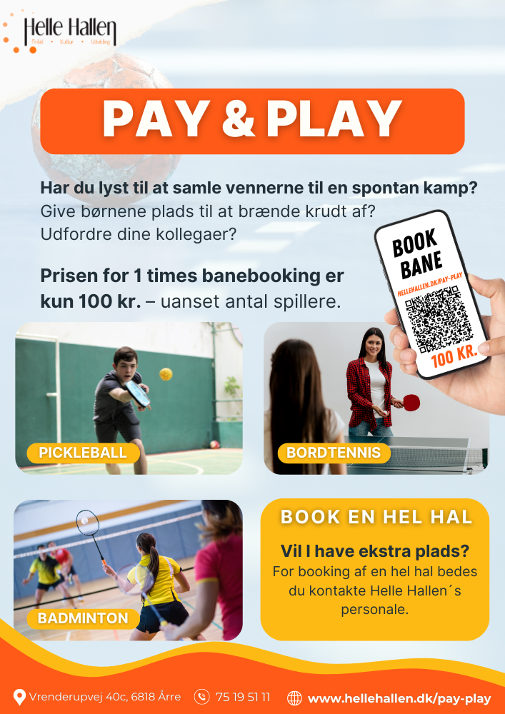 Pay & Play i helle hallen